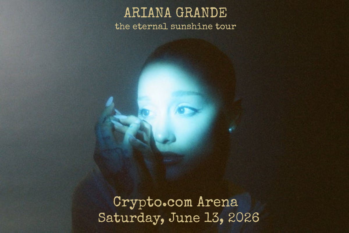 Ariana Grande - The Eternal Sunshine Tour : June 13, 2026 at Crypto.com Arena